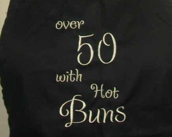 50th Birthday Apron Hot Buns Adult humor over 50 Birthday Gift Retirement Gift Man Apron Woman black apron