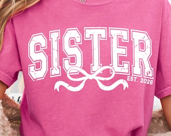 Sister Est 2026 Png, Retro College Sister Shirt, Distressed Digital Download Sublimation Design