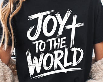 Joy To The World SVG: Christian Christmas Shirt Design (Digital Download)