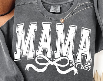 Mama SVG PNG Est 2027 Distressed Bow Shirt Design New Mom Sublimation Gift (Digital)