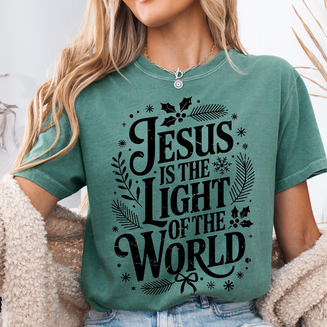 Jesus is the Light of the World SVG, Christmas Bible Quote, Faith Svg ...