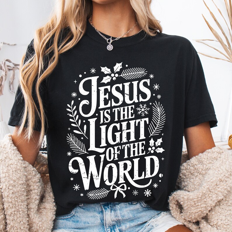 Jesus is the Light of the World SVG, Christmas Bible Quote, Faith Svg ...
