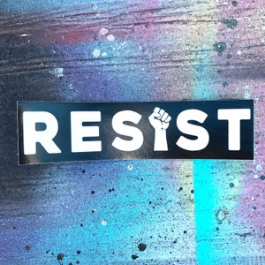 sticker RESIST with fist vinyl decal black white bumper anti-fascist image 1