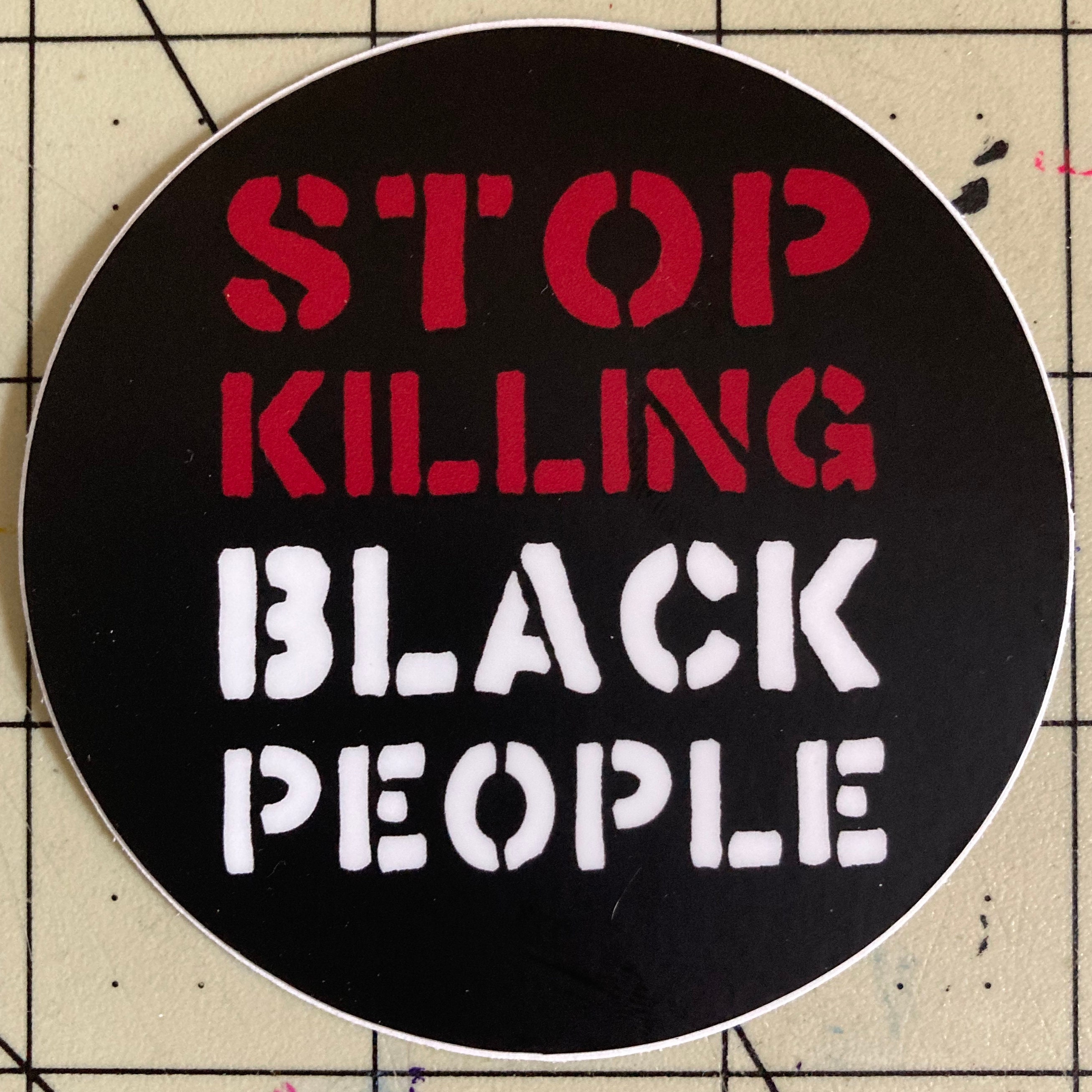Stickers Stop Killing Black People Vinyl Decal Black Red Etsy