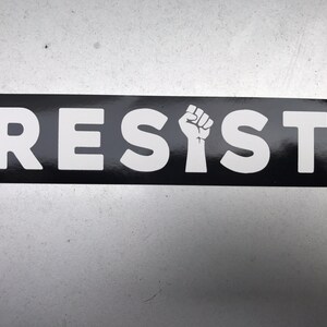 sticker RESIST with fist vinyl decal black white bumper anti-fascist image 2