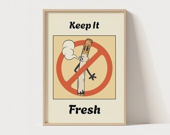 Keep It Fresh Retro Cigarette Poster  | Vintage Style Prints | Quirky Quote | Unique Wall Art | Retro Quote Wall Print | Neutral Tone Print