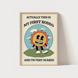 En realidad, este es mi primer rodeo, y estoy muy asustado cartel / impresión de estilo vintage / cita divertida / cartel único / impresión de pared de cita retro