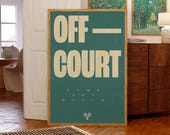 Off Court Tennis Poster: Minimalist Typography Art Print (Digital Download)