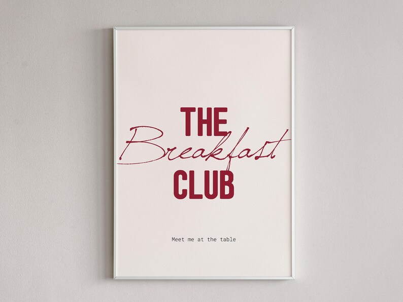 Breakfast Club Lettering The Breakfast Club, Typography Quote Poster, Cozy Home Decor, Trendy ...
