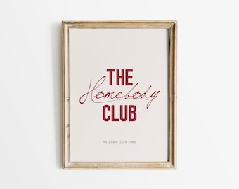 The Homebody Club Print: Cozy Minimalist Art (Digital Download)