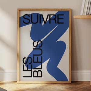 Suivre Les Bleus Print, French Typography Poster, Contemporary French Art Print, Blue Abstract Wall Art, Avant-Garde Home Decor, Modern Art