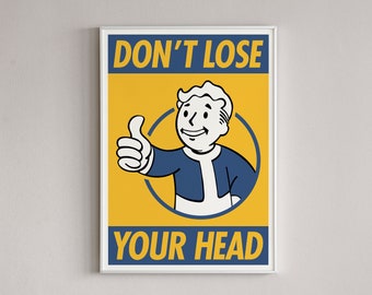 Affiche Fallout, ne perdez pas la tête, impression d'art pour joueur, style vintage, série Fallout 2024, vidéo principale, dessin de fans du jeu, Fallout Boy, pouce levé