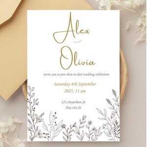 May include: A white wedding invitation with gold lettering for Alex and Olivia. The invitation includes the date and time of the wedding, Saturday 4th September 2025, 11 am, and the address, 123 Anywhere St, Any city St. The invitation is decorated with a floral border.