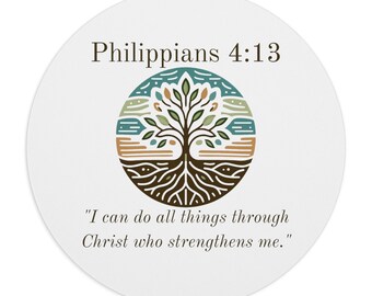 Faith Around Me Empowering Women Series Philippians 4:13 Mousepad