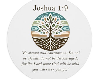 Faith Around Me Empowering Women Series Joshua 1:9 Mousepad