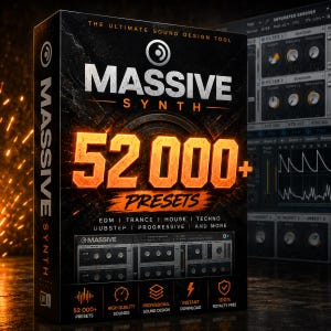 Könnte beinhalten: Schwarze Produktbox für "MASSIVE SYNTH" mit dem Text "52.000+ PRESETS" in Orange. Der Text "EDM | TRANCE | HOUSE | TECHNO | DUBSTEP | PROGRESSIVE | AND MORE" ist ebenfalls enthalten. Das Bild zeigt eine digitale Audio-Workstation-Oberfläche.