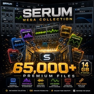 May include: A digital product advertisement for Serum Mega Collection featuring 65,000+ premium files and 14 GB of content. The graphic displays various folders labeled Wavetables, Presets, Noises, LFO Shapes, Skins, and FX Chains against a dark background.