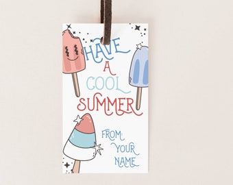 Tenga una etiqueta de regalo de verano genial / Para estudiantes de maestro / Helado de paleta / Etiqueta de favor de fin de año escolar imprimible / Plantilla editable