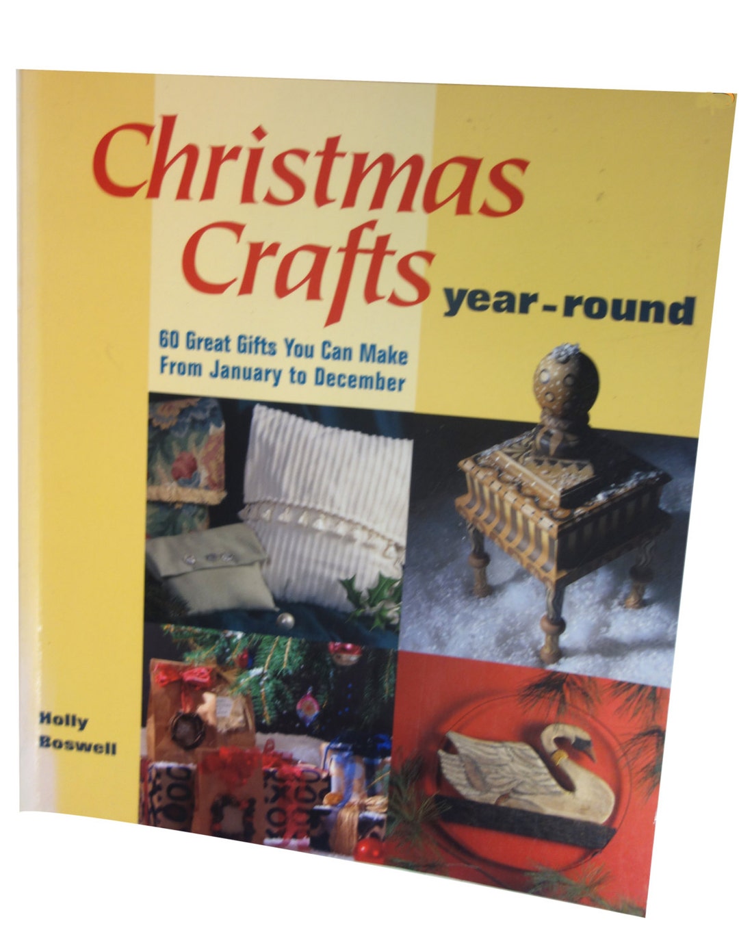 CHRISTMAS CRAFTS Year Round by Holly Boswell 60 Projects - Etsy