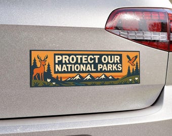 Protect Our National Parks, Wildlife Conservation, Eco Friendly, Environmental Bumper Sticker, Forest Animal Magnets, Save National Parks