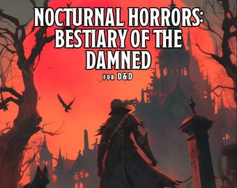 Dark Fantasy Monster Anleitung für DnD | Nocturnal Horrors: Bestiary of the Damned (Digital PDF)