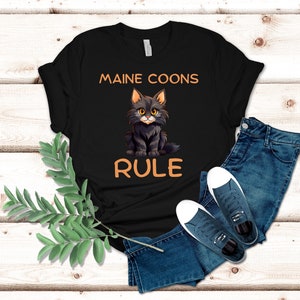 Maine Coons Rule T-Shirt, Funny Cat Shirt, Funny Cat T-Shirt, Cat Shirt, Funny Cat Shirt Men, Funny Cat Shirt Women, Cat Shirt Funny
