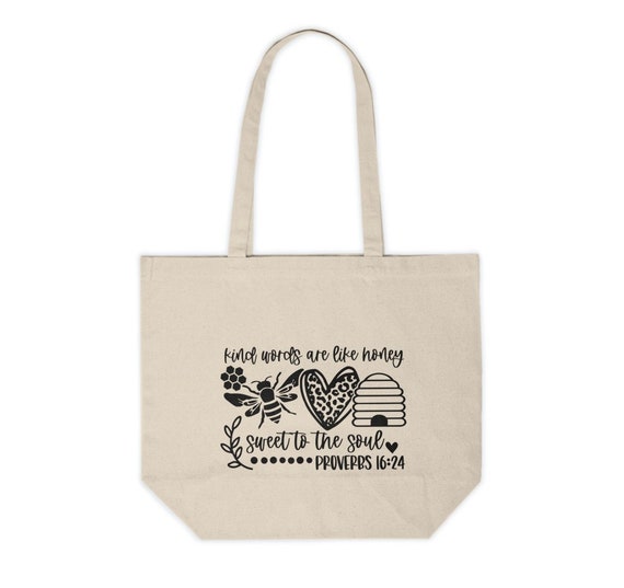 Gracious Words Are A Honeycomb {Tote Bag} Gracious Words Are A Honeycomb {Tote Bag}