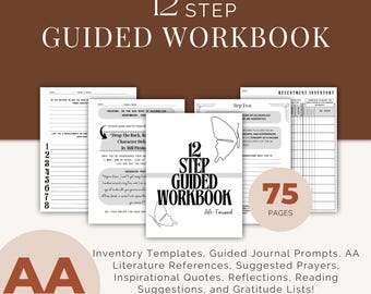 Op de afbeelding: Een digitale download voor een 12-stappen begeleid werkboek met 75 pagina's. Het werkboek is AA-gericht en heeft een vlinderontwerp. De tekst "12 Step Guided Workbook" staat in zwarte tekst op een witte achtergrond. De tekst "AA-Focused" staat in kleinere zwarte tekst onder de titel. De tekst "75 Pages" staat in witte tekst op een zwarte cirkel.