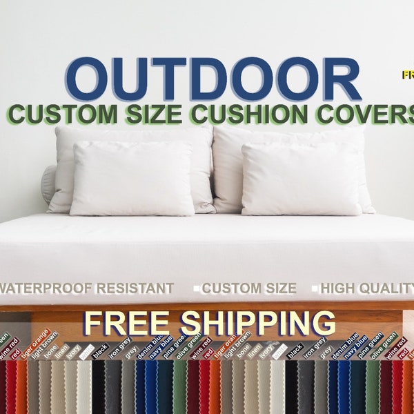 Custom Outdoor Water Resist Patio Pillow Covers, Custom Size Patio Cover, Outdoor Bench Pillow Covers, (53 Colours) Cover Only