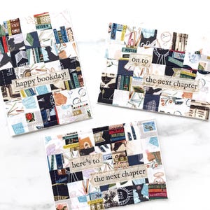 May include: Three handmade greeting cards with a patchwork design. Each card features a unique arrangement of fabric squares with book-themed patterns. Text on the cards reads "happy bookday!" and "on to the next chapter" and "here's to the next chapter".