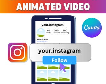 May include: A smartphone screen displaying a mock Instagram profile with the username "your.instagram" and a follow button. The profile has 40 posts, 300 followers, and 100 following. The screen is surrounded by a gray border and a blue button that says "Follow". The image also includes a Canva logo and an Instagram logo.