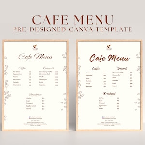 May include: Two brown framed cafe menus with white backgrounds and brown text. The menus list coffee, desserts, and breakfast items with prices. The menus are decorated with coffee bean illustrations.