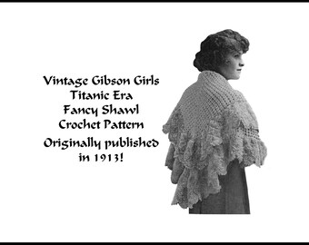 Vintage Lacy Shawl Crochet Pattern pdf DOWNLOAD 1913 DOWNTON ABBEY Edwardian Gibson Girl Titanic WW1 DakotaPrairieTreasures