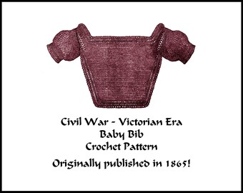 Civil War Victorian Baby Bib Crochet Pattern PDF DOWNLOAD 1865 Historic Reenact Fancy Baby Shower Baptism Christmas Birthday Gift Cosplay