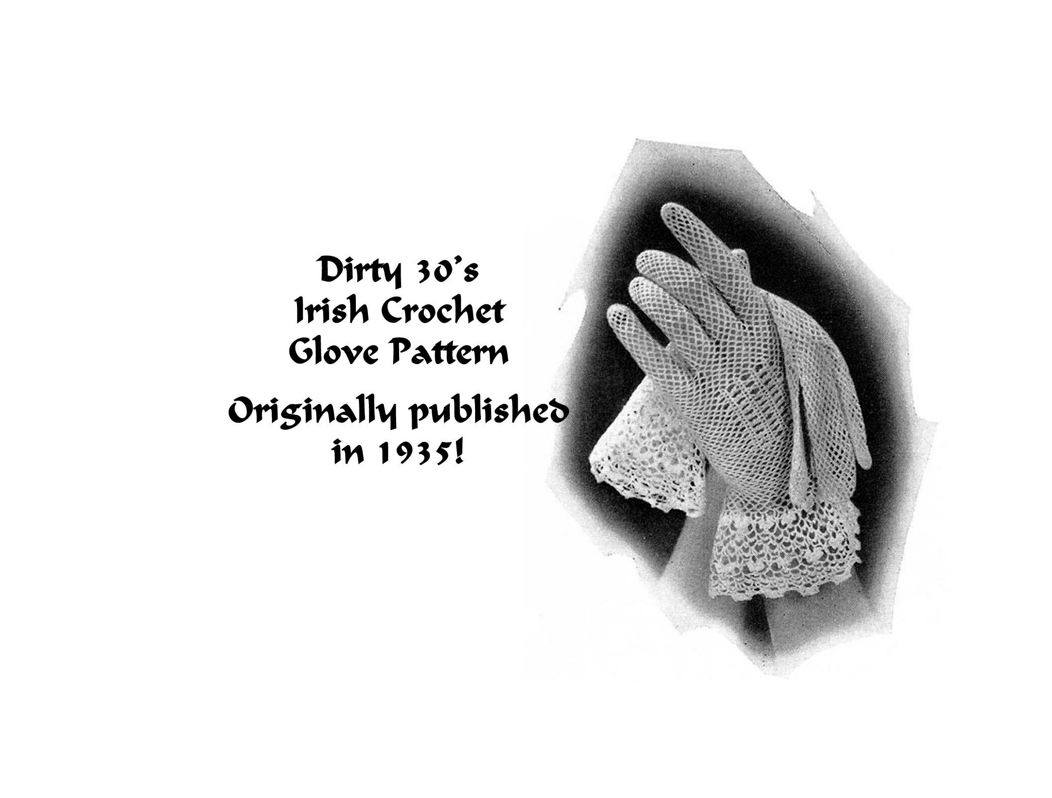Lace Glove Irish Crochet Pattern DOWNLOAD 1930s Easter Spring Etsy