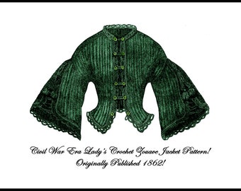 Crochet Zouave Jacket Pattern, 1862 Civil War Era (PDF Download)