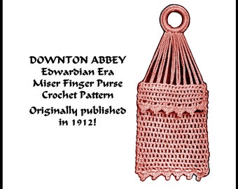 Vintage Miser Bag Finger Purse Crochet Pattern pdf DOWNLOAD DOWNTON ABBEY 1912 Gibson Edwardian Titanic Femme Fatale DakotaPrairieTreasures