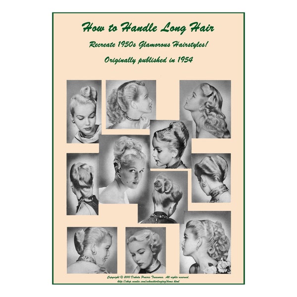 1950s ATOMIC Hairstyle Book Create 50s Long Hairstyles Ingerid Wedding Prom Updo 1 DOWNLOAD PDF Theatre Swing Dancing Glamorous Feminine Dos