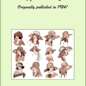 Millinery DOWNLOADABLE PDF e-Book DOWNTON Abbey Flapper Roaring 20s Infant Teen Hat Bonnet Patterns diy Prohibition DakotaPrairieTreasures
