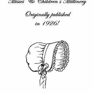 1926 Millinery Book Flapper Roaring 20s Infant Child Hat Bonnet DIY Milliner Caps Prohibition Guide DakotaPrairieTreasures