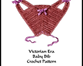 Victorian Baby Bib Crochet Pattern PDF DOWNLOAD 1889 Historic Reenact Fancy Baby Bibs Shower Baptism Christmas Birthday Gift 2 Dolls Cosplay