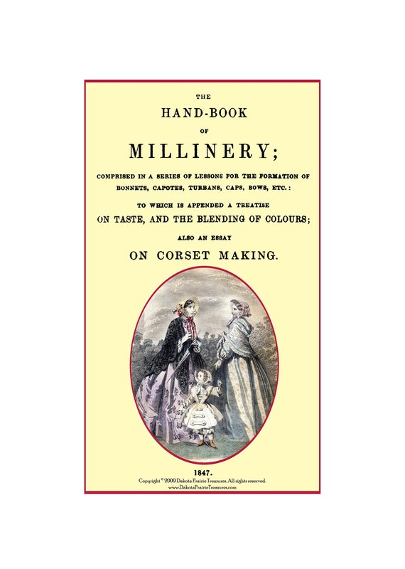 Antebellum Millinery Book Hat Making Make Civil War Hats Bonnets