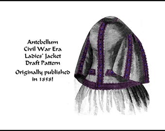 Antebellum Civil War Ladys Jacket 1858 Draft Pattern PDF DOWNLOAD DIY Victorian Femme Fatale Historic Village Reenact DakotaPrairieTreasures