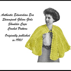 Puede incluir: Un patrón de ganchillo vintage para una capa amarilla de hombros. El patrón se titula "Authentic Edwardian Era Steampunk Gibson Girls Shoulder Cape Crochet Pattern Originally published in 1910!"