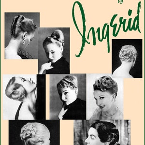 1950s ATOMIC Hairstyle Book Create 50s Long Hairstyles Ingerid 1957 Wedding Prom Updo 2 DOWNLOAD PDF Theatre Swing Dancing Glamor Feminine image 1