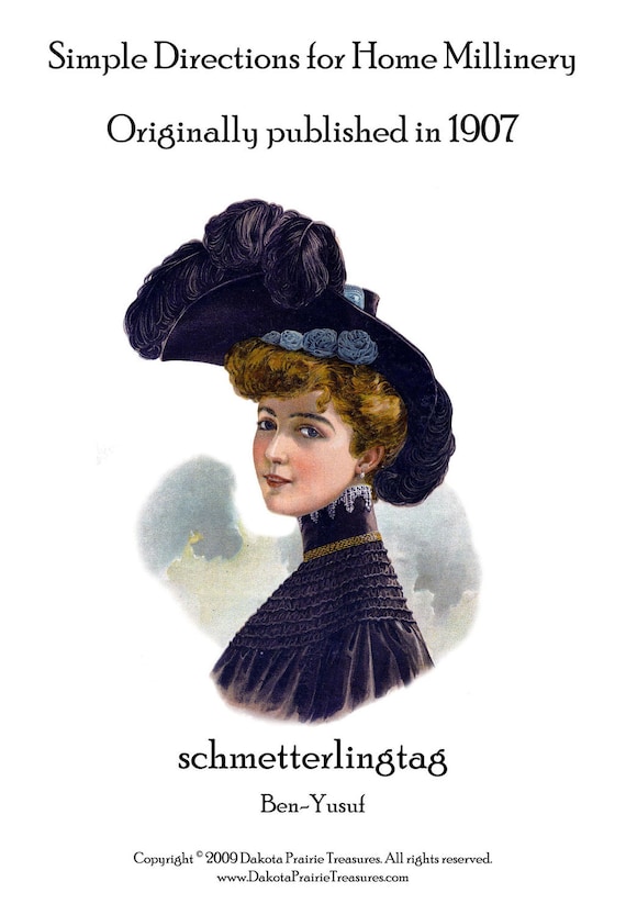 1907 Millinery Book Hat Making Make Edwardian Hats Diy Milliner Guide Edwardian Gibson Girl Styles
