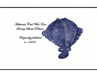 Civil War Sontag Shawl Crochet Pattern 1866 (DOWNLOAD)