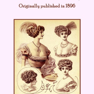 1896 Victorian Hair Care Book Pomades Shampoo Rinse Curling Hand Lotion Recipes DakotaPrairieTreasures
