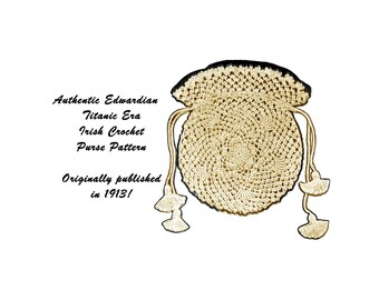 1913 Victorian Edwardian Irish Crochet Roll Stitch Purse Handbag Bag Pattern Historical Reenactment
