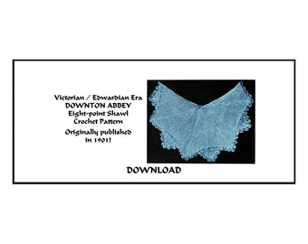 Vintage Shawl Crochet Pattern 1901 pdf DOWNLOAD Victorian Edwardian Gibson Girls DOWNTON ABBEY Elegant Unique 8-point Design HistoricReenact